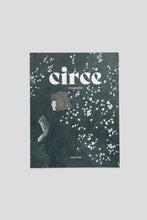 Load image into Gallery viewer, Circe Magazine: Issue Three