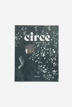 Load image into Gallery viewer, Circe Magazine: Issue Three