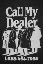 Load image into Gallery viewer, Call My Dealer Tee