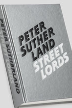 Load image into Gallery viewer, Street Lords by Peter Sutherland