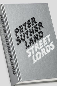 Street Lords by Peter Sutherland